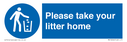 please-take-your-litter-home-mandatory-sign~